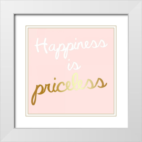 Priceless Happiness White Modern Wood Framed Art Print with Double Matting by Matic, Jelena