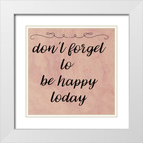 Happy Today White Modern Wood Framed Art Print with Double Matting by Matic,Jelena