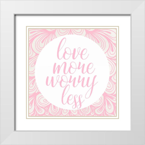 Love More White Modern Wood Framed Art Print with Double Matting by Matic,Jelena