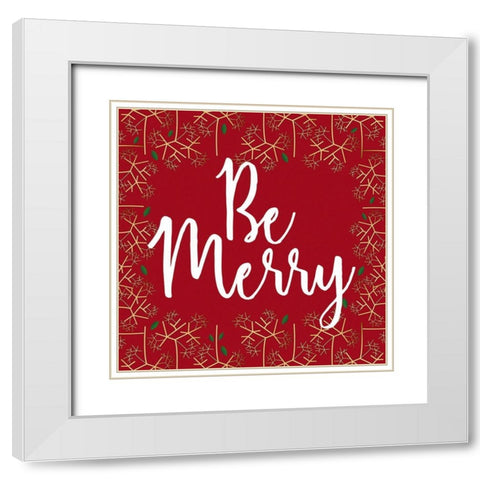 Be Merry White Modern Wood Framed Art Print with Double Matting by Matic, Jelena