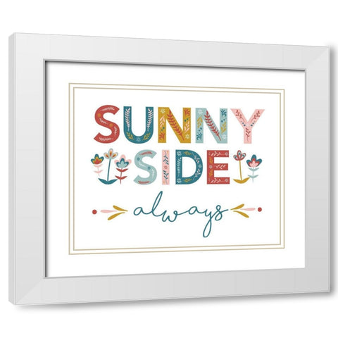 SunnySideAlways_8x10_JenniferMcCully White Modern Wood Framed Art Print with Double Matting by McCully, Jennifer