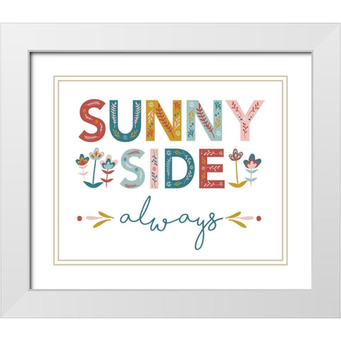 SunnySideAlways_8x10_JenniferMcCully White Modern Wood Framed Art Print with Double Matting by McCully, Jennifer