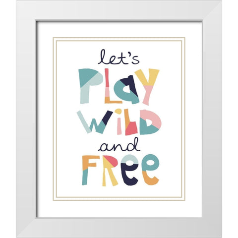Lets Play Wild Free Muted White Modern Wood Framed Art Print with Double Matting by McCully, Jennifer