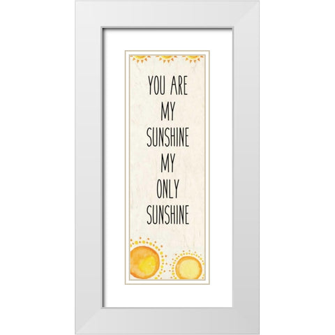 My Sunshine 1 revised White Modern Wood Framed Art Print with Double Matting by Allen, Kimberly