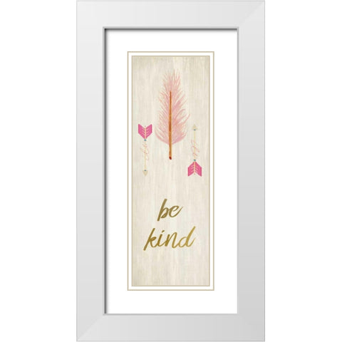Be Kind White Modern Wood Framed Art Print with Double Matting by Allen, Kimberly
