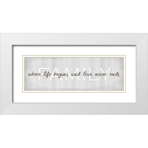 Family, Where Life Begins White Modern Wood Framed Art Print with Double Matting by Kimberly, Allen