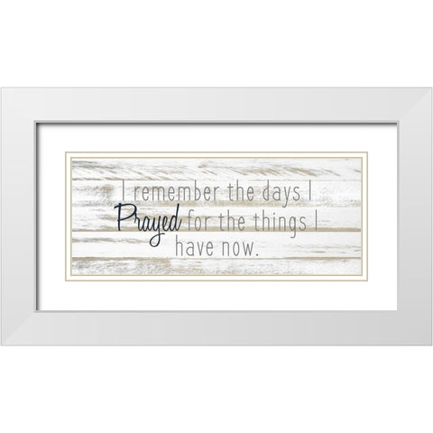 Prayed White Modern Wood Framed Art Print with Double Matting by Kimberly, Allen