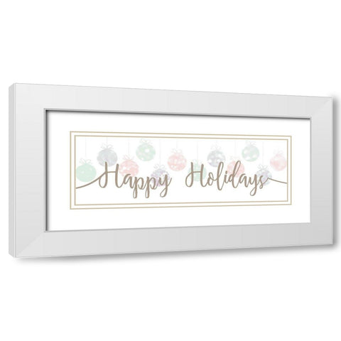 Happy Holidays Panel White Modern Wood Framed Art Print with Double Matting by Kimberly, Allen