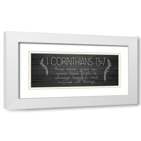 I Corinthians 13 7 White Modern Wood Framed Art Print with Double Matting by Kimberly, Allen
