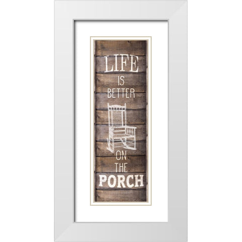 Life is Better White Modern Wood Framed Art Print with Double Matting by Kimberly, Allen