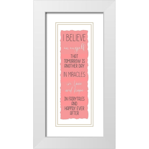 Believe B White Modern Wood Framed Art Print with Double Matting by Kimberly, Allen