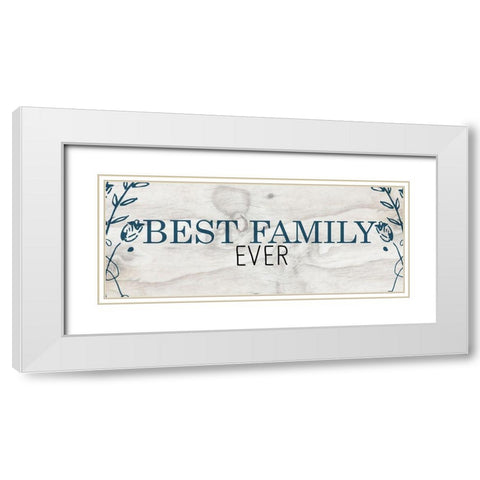 Best Family White Modern Wood Framed Art Print with Double Matting by Kimberly, Allen