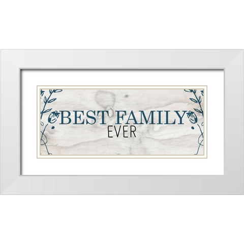 Best Family White Modern Wood Framed Art Print with Double Matting by Kimberly, Allen