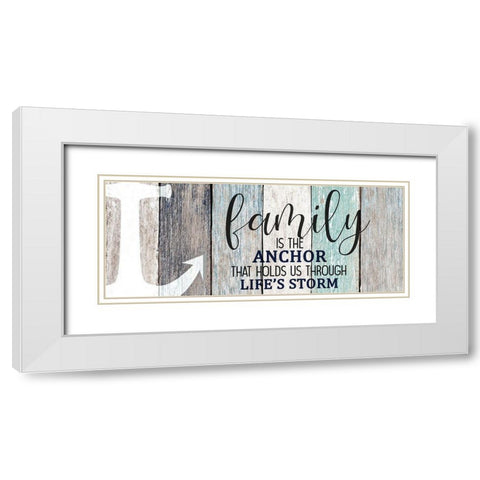 Family is the Anchor White Modern Wood Framed Art Print with Double Matting by Kimberly, Allen