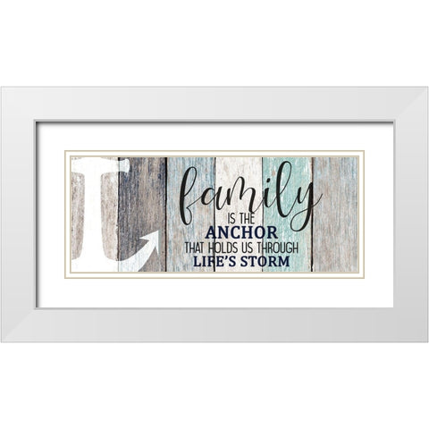Family is the Anchor White Modern Wood Framed Art Print with Double Matting by Kimberly, Allen