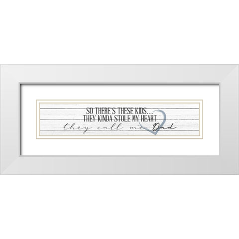 Call Me Dad White Modern Wood Framed Art Print with Double Matting by Allen, Kimberly
