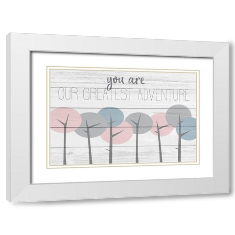 Our Greatest Adventure White Modern Wood Framed Art Print with Double Matting by Kimberly, Allen