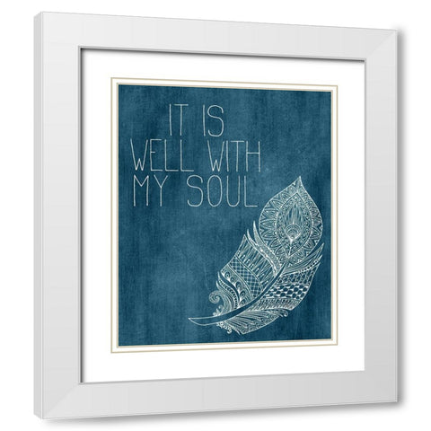 It is Well with my Soul White Modern Wood Framed Art Print with Double Matting by Kimberly, Allen