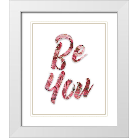 Be You 2 White Modern Wood Framed Art Print with Double Matting by Kimberly, Allen