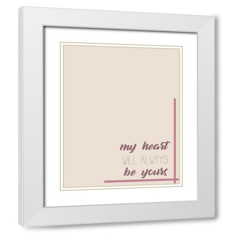 My Heart White Modern Wood Framed Art Print with Double Matting by Kimberly, Allen