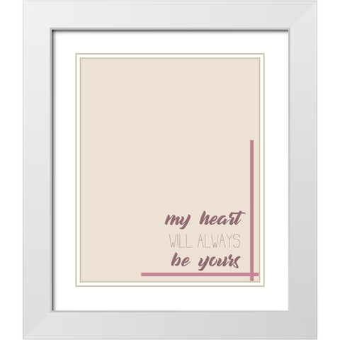 My Heart White Modern Wood Framed Art Print with Double Matting by Kimberly, Allen