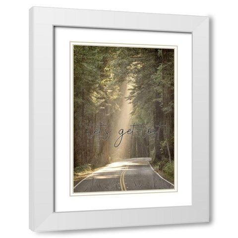 Lets Get Lost White Modern Wood Framed Art Print with Double Matting by Kimberly, Allen