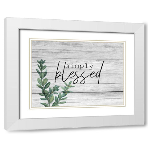 Simply Blessed White Modern Wood Framed Art Print with Double Matting by Kimberly, Allen