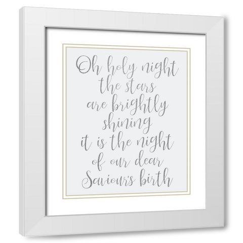 Oh Holy Night White Modern Wood Framed Art Print with Double Matting by Kimberly, Allen