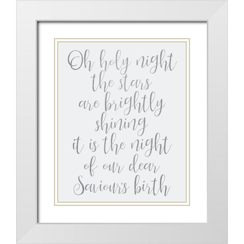 Oh Holy Night White Modern Wood Framed Art Print with Double Matting by Kimberly, Allen