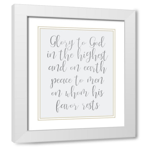 Glory to God White Modern Wood Framed Art Print with Double Matting by Kimberly, Allen
