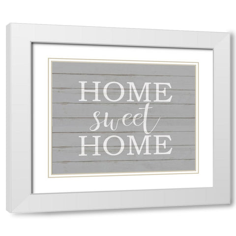 Home Sweet Home White Modern Wood Framed Art Print with Double Matting by Kimberly, Allen