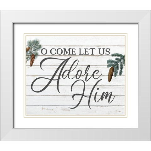 O Come Let Us Adore Him White Modern Wood Framed Art Print with Double Matting by Kimberly, Allen