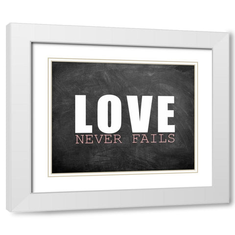 Love Never Fails White Modern Wood Framed Art Print with Double Matting by Kimberly, Allen