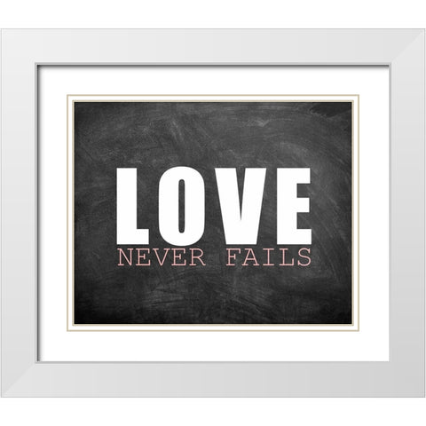 Love Never Fails White Modern Wood Framed Art Print with Double Matting by Kimberly, Allen