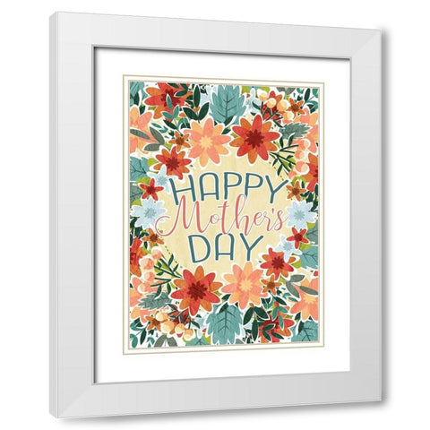 Happy Mothers Day Floral White Modern Wood Framed Art Print with Double Matting by Kimberly, Allen