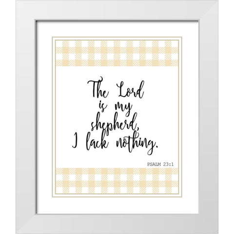 I Lack Nothing White Modern Wood Framed Art Print with Double Matting by Kimberly, Allen