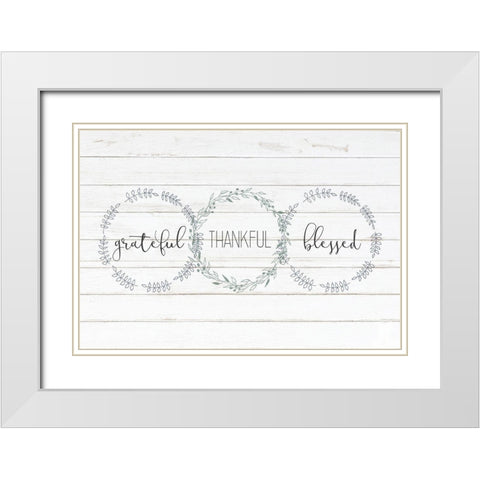 Grateful Thankful Blessed White Modern Wood Framed Art Print with Double Matting by Kimberly, Allen