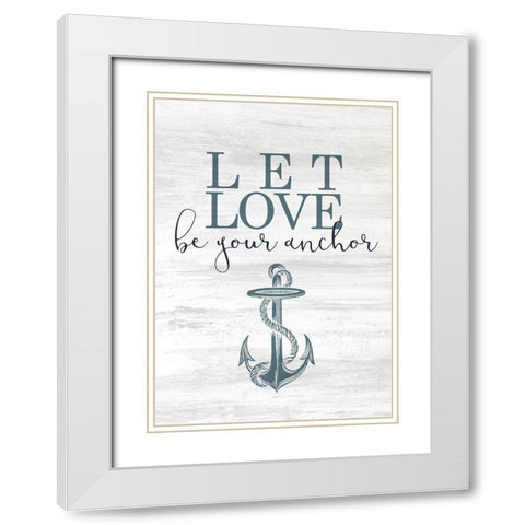 Let Love Hope 1 White Modern Wood Framed Art Print with Double Matting by Kimberly, Allen