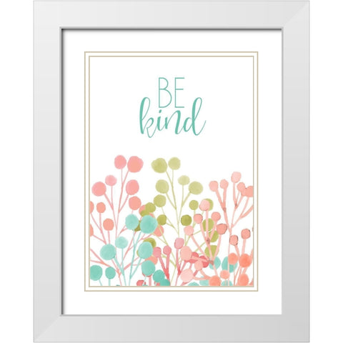 Be Kind White Modern Wood Framed Art Print with Double Matting by Kimberly, Allen