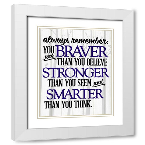Always Remember White Modern Wood Framed Art Print with Double Matting by Allen, Kimberly