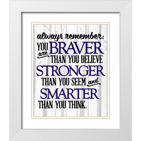 Always Remember White Modern Wood Framed Art Print with Double Matting by Allen, Kimberly