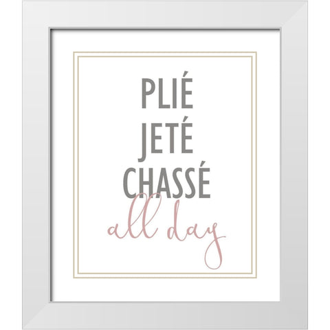 Plie All Day 2 White Modern Wood Framed Art Print with Double Matting by Kimberly, Allen