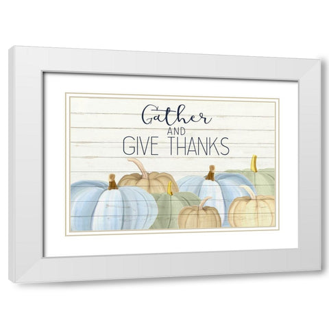 Gather and Give Thanks v2 White Modern Wood Framed Art Print with Double Matting by Allen, Kimberly