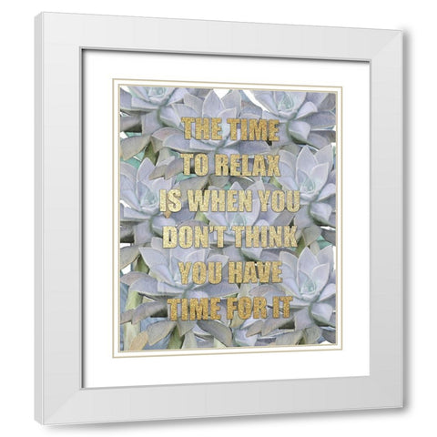 The Time to Relax White Modern Wood Framed Art Print with Double Matting by Kimberly, Allen