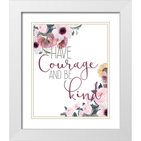 Courage and Truth 1 White Modern Wood Framed Art Print with Double Matting by Kimberly, Allen