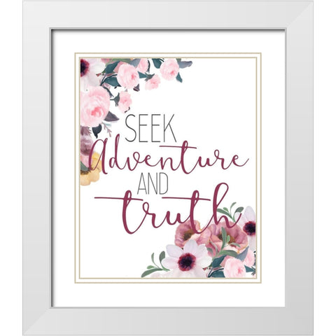 Courage and Truth 2 White Modern Wood Framed Art Print with Double Matting by Kimberly, Allen