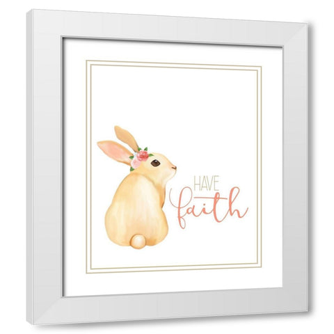 Have Faith White Modern Wood Framed Art Print with Double Matting by Kimberly, Allen