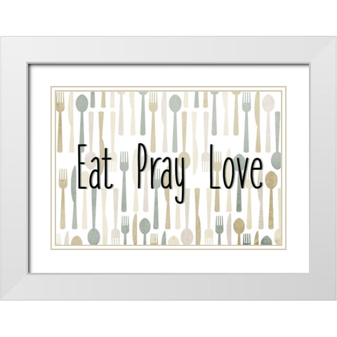 Eat Pray White Modern Wood Framed Art Print with Double Matting by Allen, Kimberly