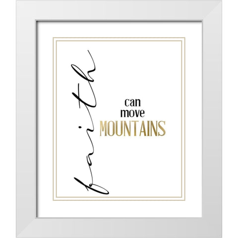 Mountain Faith White Modern Wood Framed Art Print with Double Matting by Allen, Kimberly