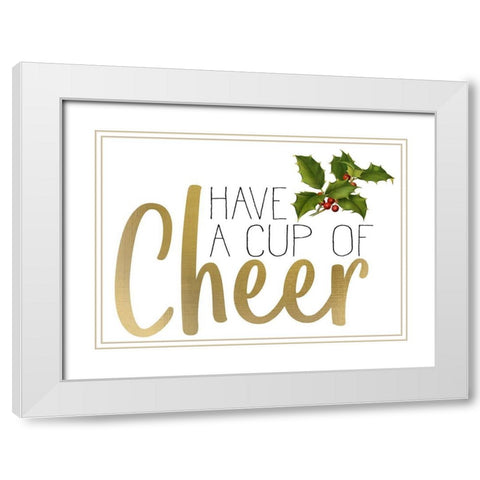 Christmas Cheer 1 White Modern Wood Framed Art Print with Double Matting by Allen, Kimberly